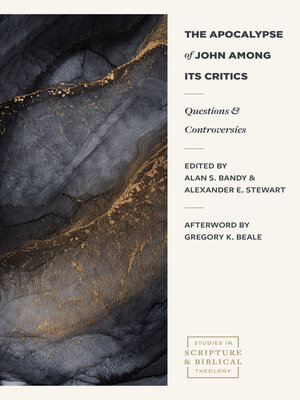 cover image of The Apocalypse of John Among its Critics